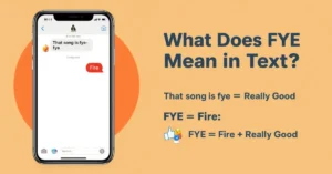 FYE meaning in text chat example