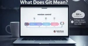 Git meaning for beginners