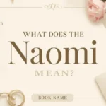 Naomi name meaning graphic