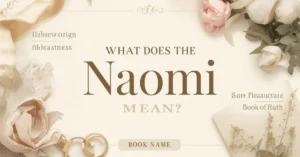 Naomi name meaning graphic
