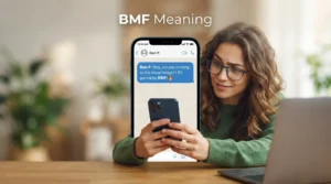BMF Meaning